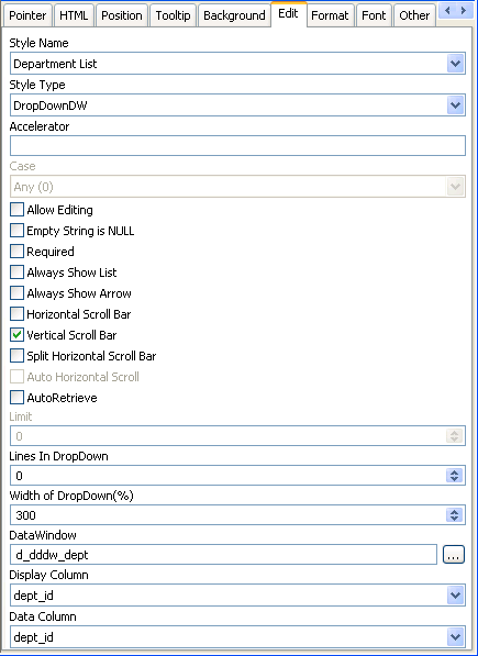The sample shows the Edit Style dialog. At the top are fields for Name, shown here as Department List, and Style, shown as Drop Down D W. The remainder of the sample shows an Options area. It has a Data Window box showing d _ d d d w _ d e p t, a Display Column box showing d e p t _ name, and a Data Column box showing d e p t _ i d. A box for Lines in Drop Down shows no value. Width of Drop Down shows 300 %. Limit is 0, Case is Any, and Accelerator is undefined. A box for V Scroll Bar is checked. Many other options are left unchecked.