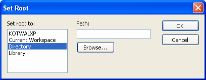 Shown is the set root dialog box. At left is a text box labeled Set root to: with a list of choices that includes My Computer, Current Workspace, Directory, Library, and Up One Level. At left is a text box for Path.