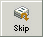 Skip button