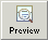 Preview button