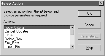 The sample shows a Select Action dialog box with a scrollable list of possible actions and the text: Select an action from the list below and provide parameters as required. A parameters button is displayed at right.