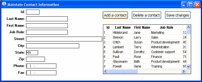 Shown is a form titled Maintain Contact Information. At left are blank text fields for entering data for a new contact. Across the top right are buttons labeled Add a contact, Delete a contact, and Save changes. Under them is a scrollable table of contacts. Visible are columns of data labeled ID, Last Name, First Name, and Job Role. 
