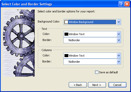 Shown is the Select Color and Border Settings dialog box. At top is a drop down labeled Background Color with the selection Window Background. Next is a Text group box with a Color drop down set to Window Text and a Border drop down set to No Border. A Columns group box at the bottom has Color and Border drop downs with the same settings. A Save as default check box is unchecked.