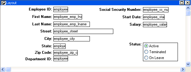 Shown is the Form painter Layout view for a free form form. Aligned vertically on the left are fields for Employee I D, First Name, Last Name, Street, City, State, Zip Code, and Department I D. Aligned vertically on the right are fields for Social Security Number, Start Date, and Salary, and a grouping labeled Status with radio buttons for Active, Terminated, and On Leave.