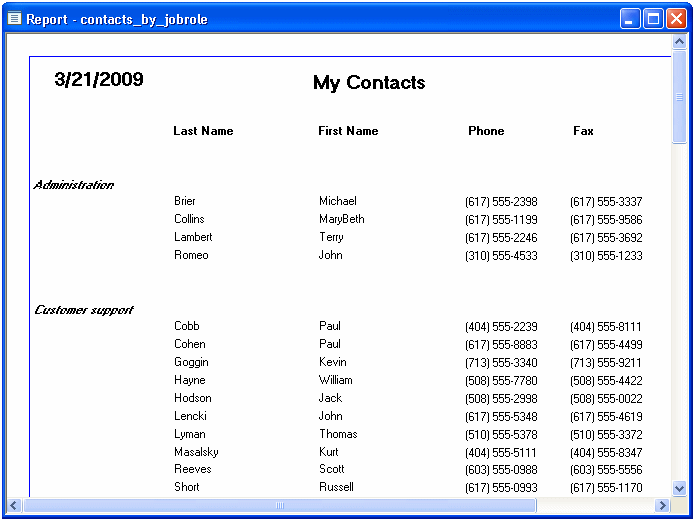 Shown is a scrollable report with a date at upper left and the title My Contacts in the center. Visible are columns headed Last Name, First Name, Phone and Fax. At their left is the group name Administration followed by four rows of data.