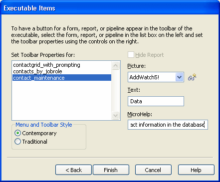 Shown is the  Executable Items dialog box. At left is a scrollable display titled Set Tool bar Properties for:. It lists contact grid _ with _ prompting, contacts _ by _ job role,  and contact _ maintenance, which is highlighted. At right is a grayed check box labeled Hide Report, then a Picture drop down set to Add Watch!, a text box labeled Text with the entry Data, and a Micro Help text box with the partially visible entry "contact information in the database."