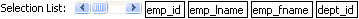 The sample displays a single line. At left, a horizontal scroll area is labeled Selection List. Arranged to the right are four column names.